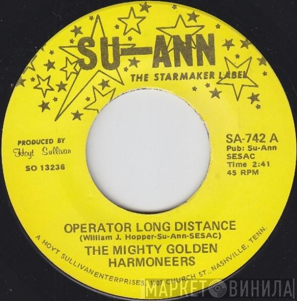 The Mighty Golden Harmoneers - Operator Long Distance / Wonderful Jesus