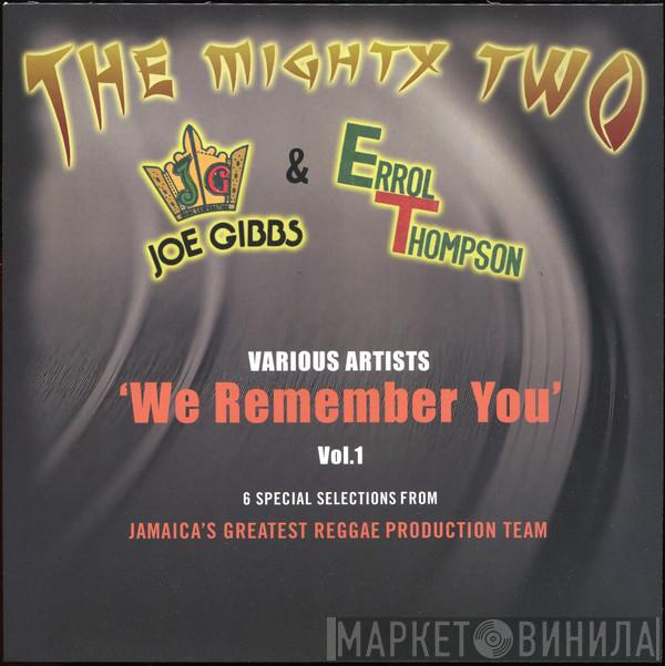  - The Mighty Two 'We Remember You' Vol. 1