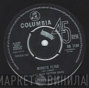 The Mike Cotton Band - Midnite Flyer / One Mint Julep