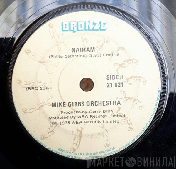  The Mike Gibbs Orchestra  - Nairam