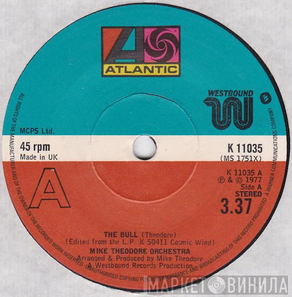 The Mike Theodore Orchestra - The Bull / I Love The Way You Move