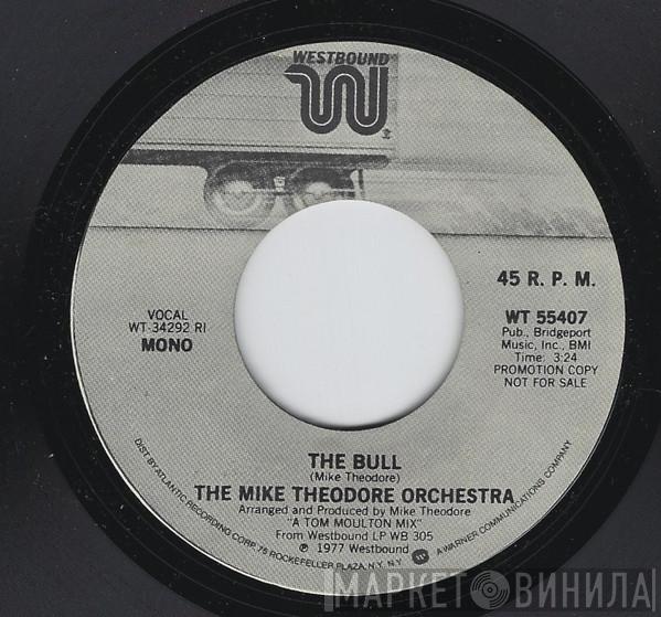  The Mike Theodore Orchestra  - The Bull