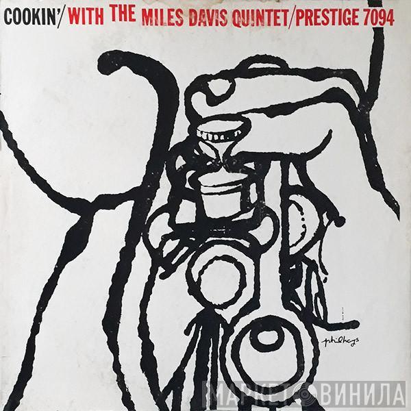  The Miles Davis Quintet  - Cookin' With The Miles Davis Quintet