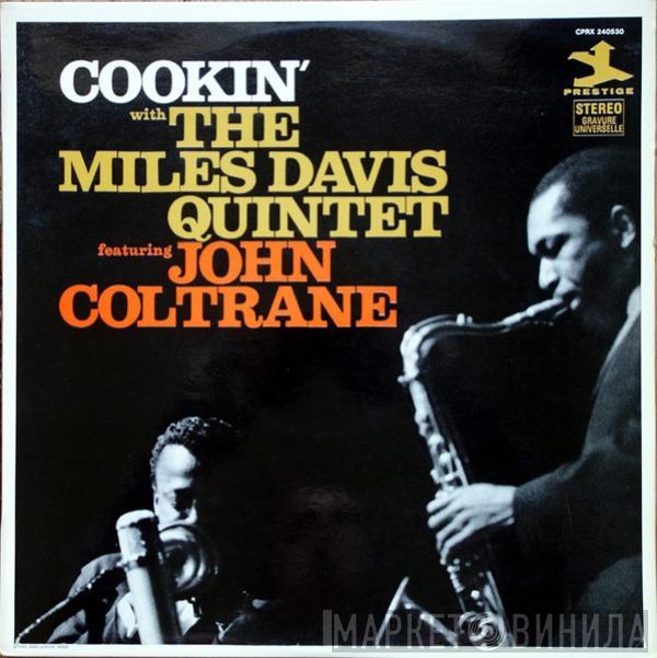  The Miles Davis Quintet  - Cookin' With The Miles Davis Quintet