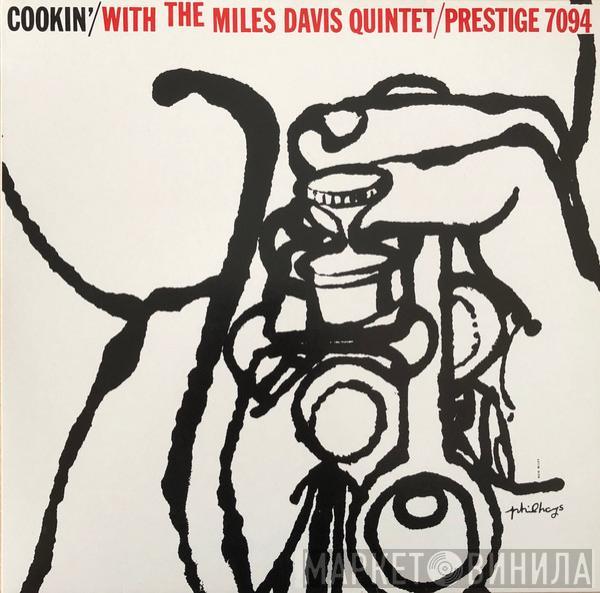  The Miles Davis Quintet  - Cookin' With The Miles Davis Quintet