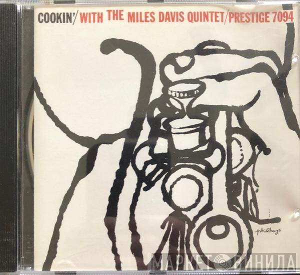  The Miles Davis Quintet  - Cookin' With The Miles Davis Quintet