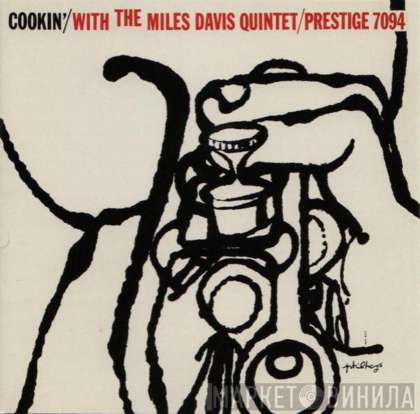  The Miles Davis Quintet  - Cookin' With The Miles Davis Quintet