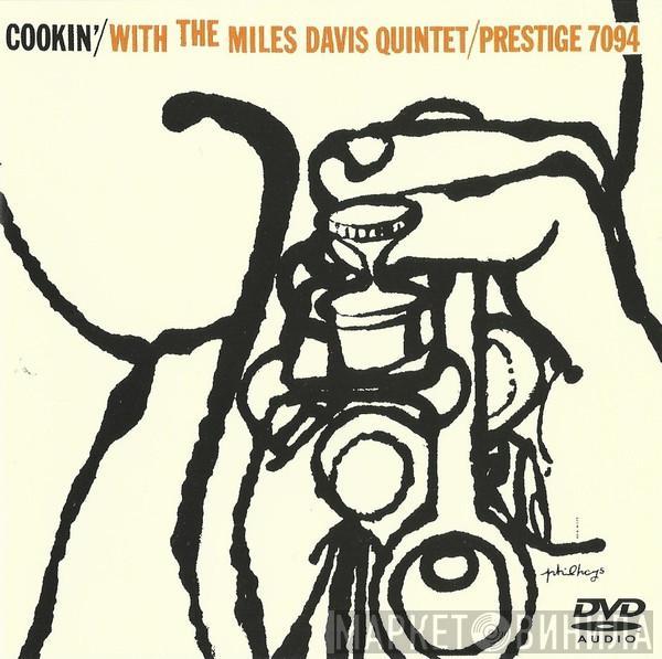  The Miles Davis Quintet  - Cookin' With The Miles Davis Quintet