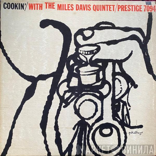  The Miles Davis Quintet  - Cookin' With The Miles Davis Quintet