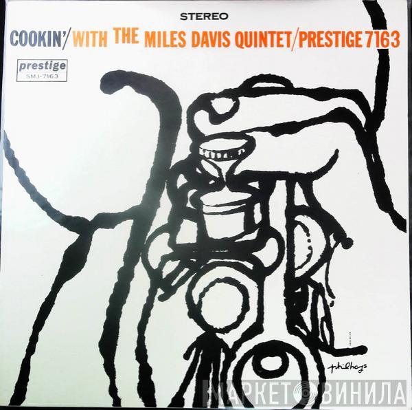  The Miles Davis Quintet  - Cookin' With The Miles Davis Quintet