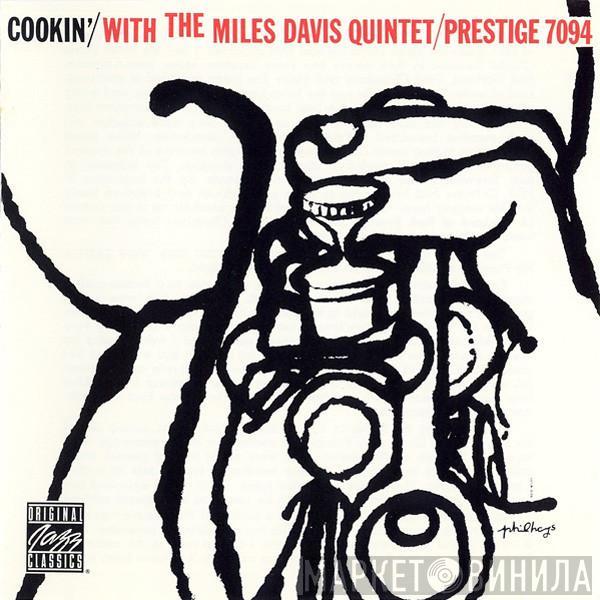  The Miles Davis Quintet  - Cookin' With The Miles Davis Quintet