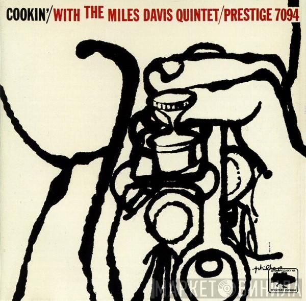  The Miles Davis Quintet  - Cookin' With The Miles Davis Quintet