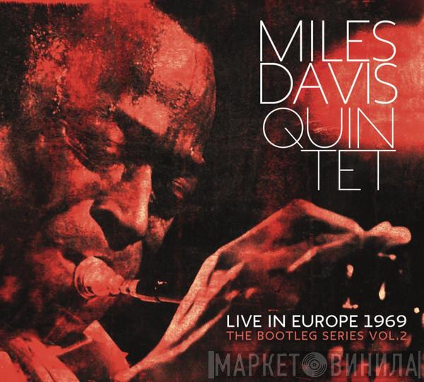 The Miles Davis Quintet - Live In Europe 1969 (The Bootleg Series Vol. 2)