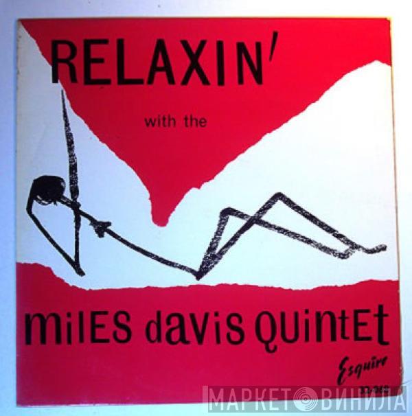 The Miles Davis Quintet - Relaxin' With