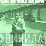  The Miles Davis Quintet  - Workin' With The Miles Davis Quintet