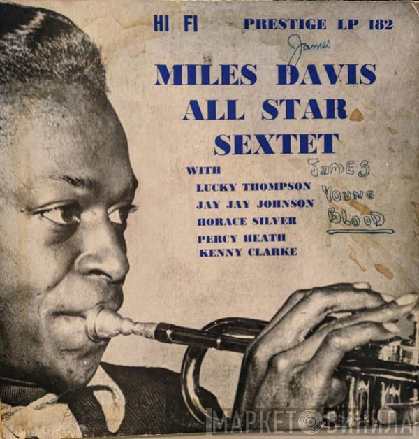  The Miles Davis Sextet  - Miles Davis All Star Sextet