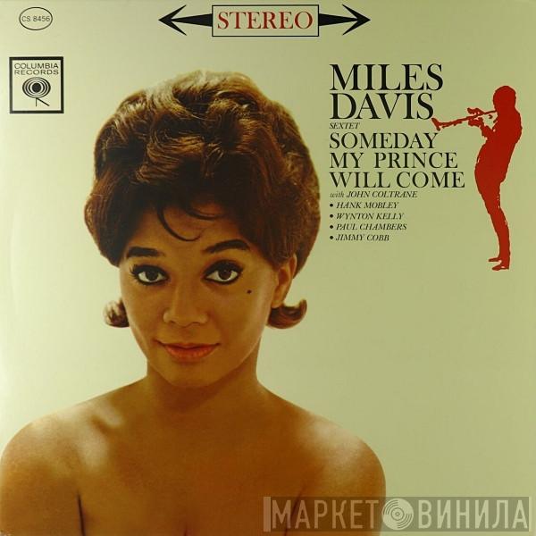  The Miles Davis Sextet  - Someday My Prince Will Come