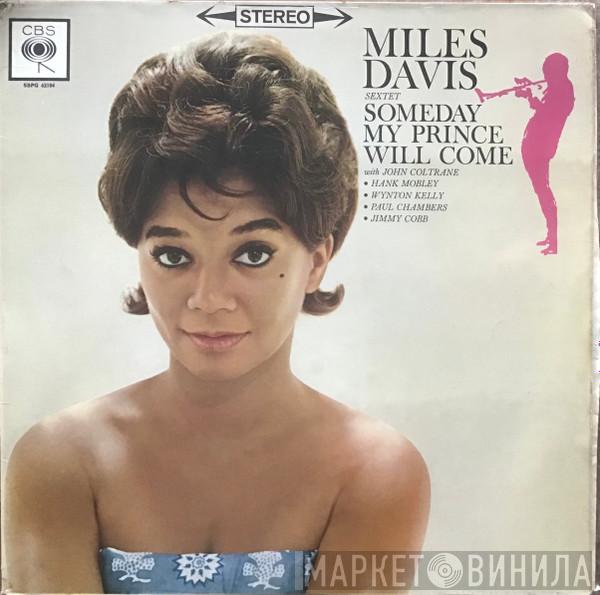 The Miles Davis Sextet - Someday My Prince Will Come
