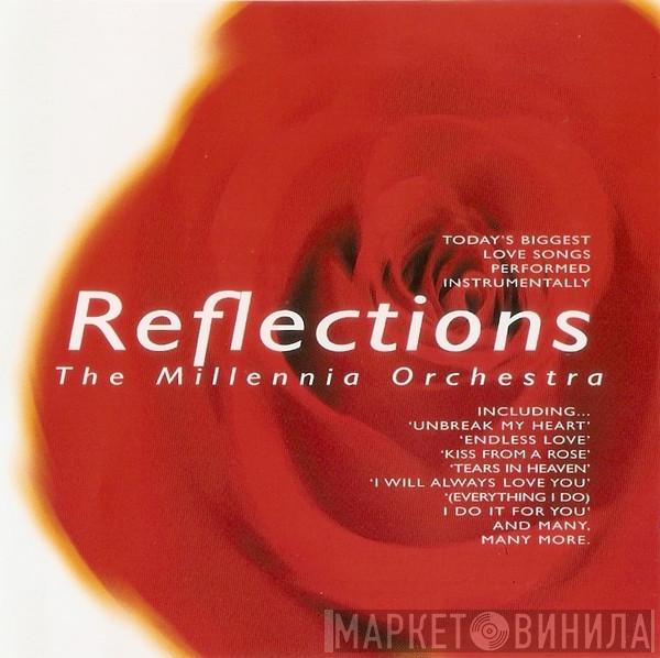 The Millennia Orchestra - Reflections