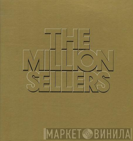  - The Million Sellers