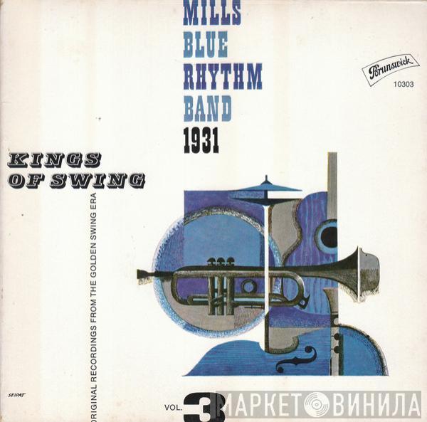 The Mills Blue Rhythm Band - Kings Of Swing Vol. 3