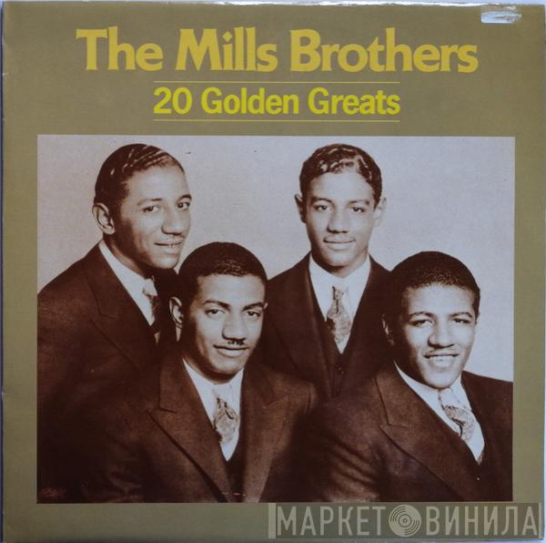 The Mills Brothers - 20 Greatest Hits