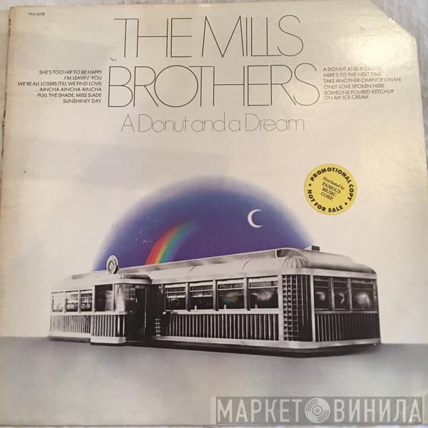 The Mills Brothers - A Donut And A Dream