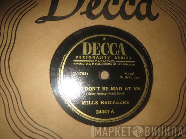 The Mills Brothers - Baby Don't Be Mad At Me / I Couldn't Call My Baby