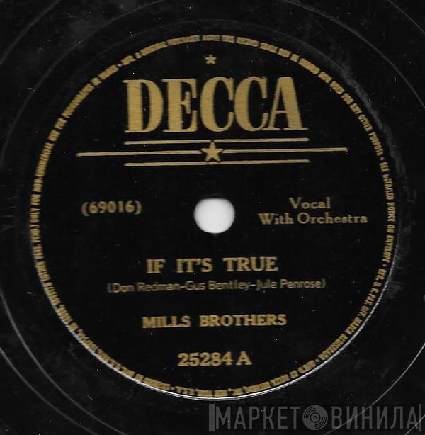 The Mills Brothers - If It's True / The Very Thought Of You