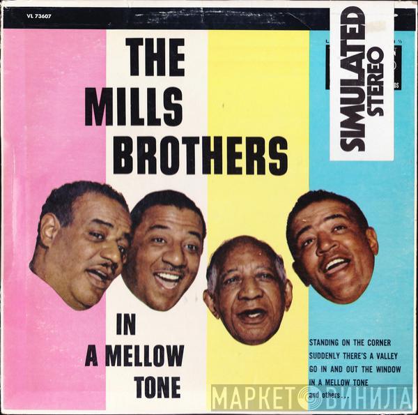 The Mills Brothers - In A Mellow Tone