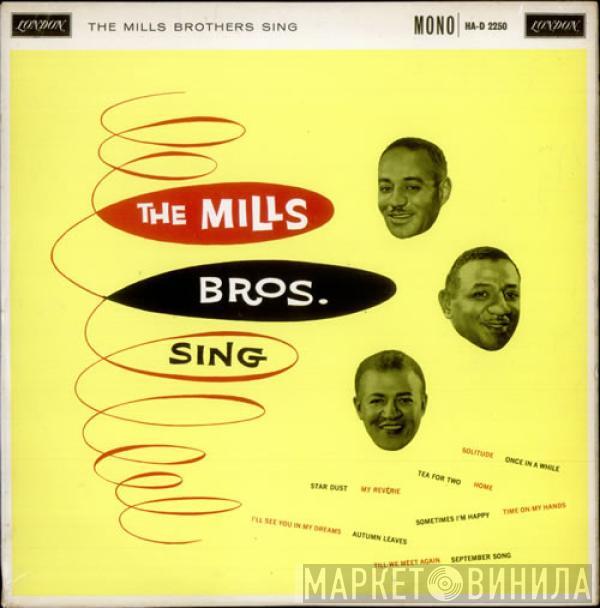 The Mills Brothers - Sing
