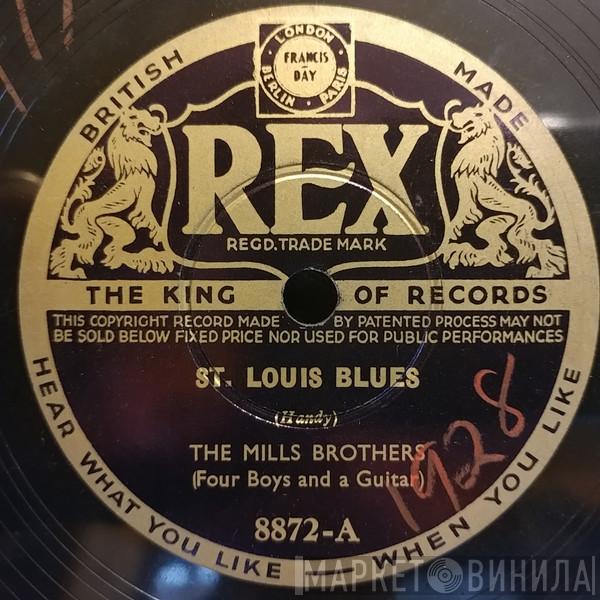 The Mills Brothers - St. Louis Blues / Sweet Sue, Just You