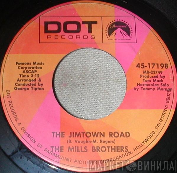 The Mills Brothers - The Jimtown Road / Dream