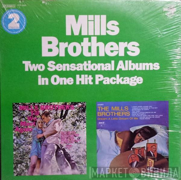 The Mills Brothers - Two Sensational Albums In One Hit Package