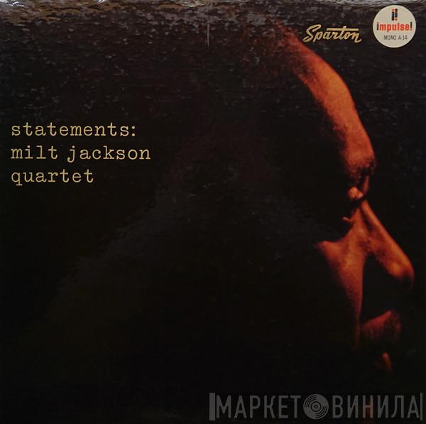  The Milt Jackson Quartet  - Statements