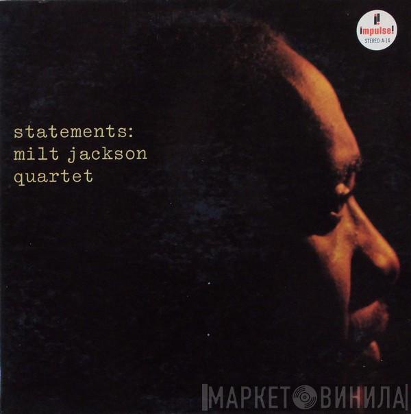 The Milt Jackson Quartet  - Statements