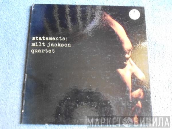  The Milt Jackson Quartet  - Statements