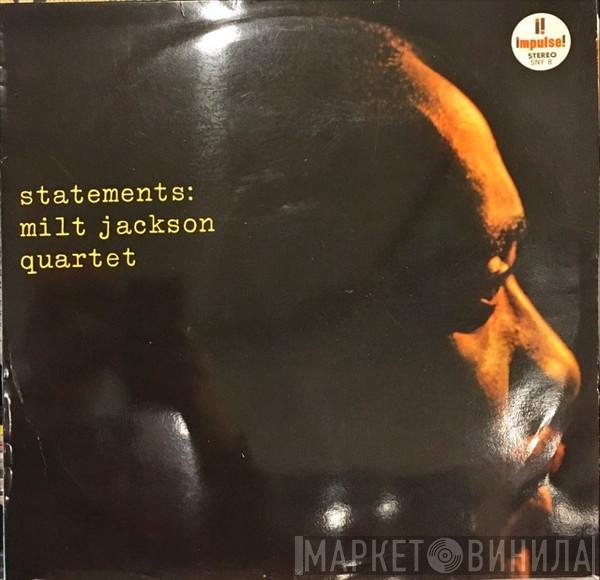  The Milt Jackson Quartet  - Statements