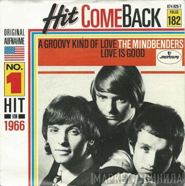  The Mindbenders  - A Groovy Kind Of Love