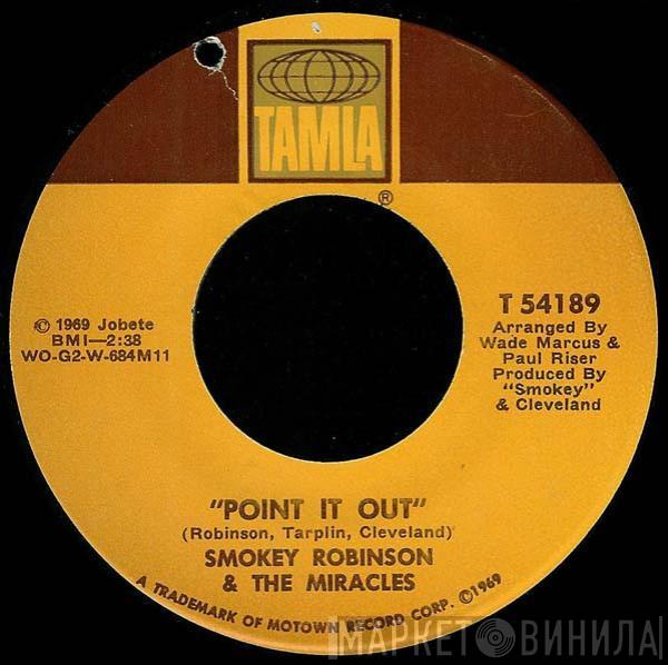  The Miracles  - Point It Out / Darling Dear