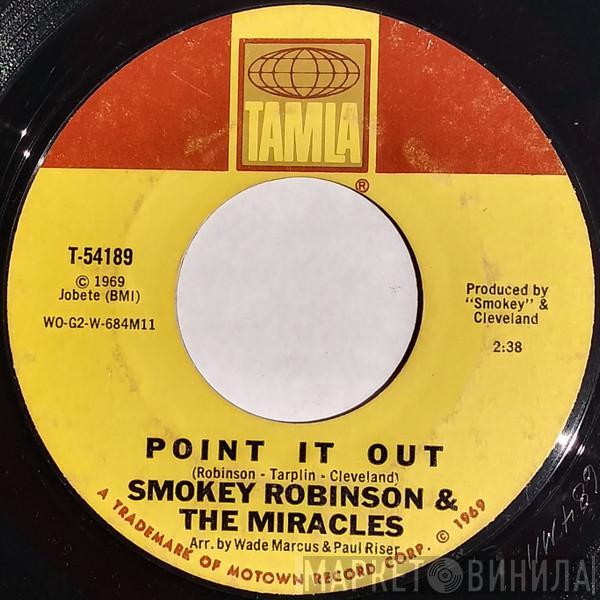  The Miracles  - Point It Out / Darling Dear