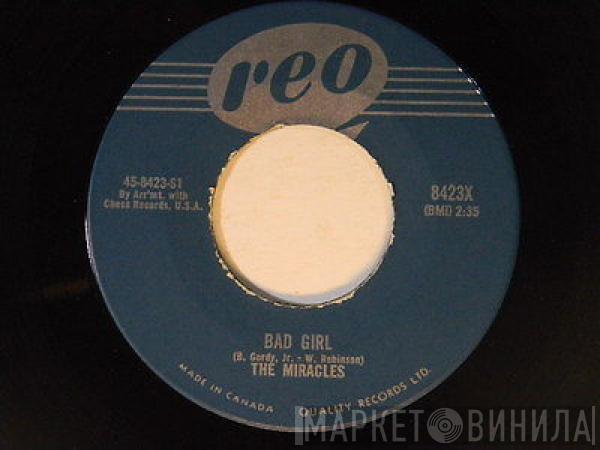 The Miracles - Bad Girl / I Love Your Baby