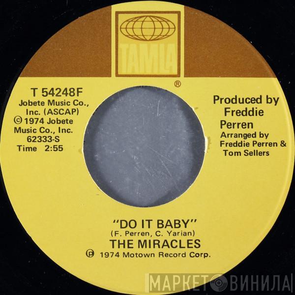 The Miracles - Do It Baby / I Wanna Be With You