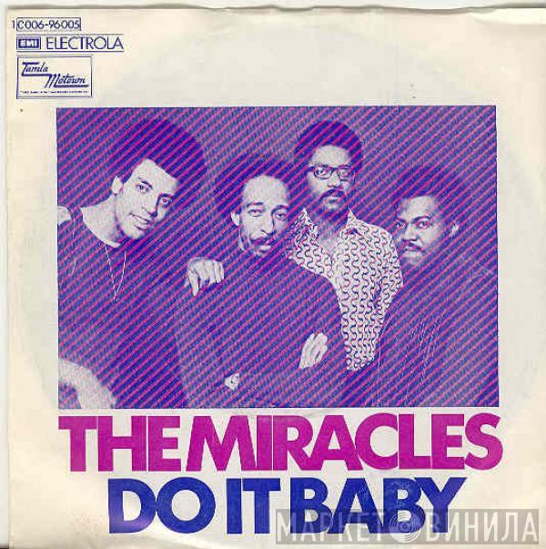 The Miracles - Do It Baby