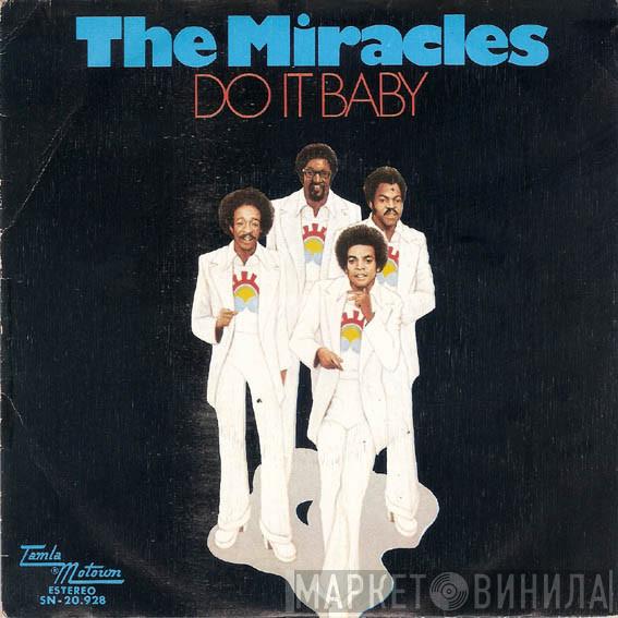 The Miracles - Do It Baby