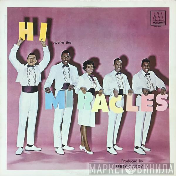  The Miracles  - Hi... We're The Miracles