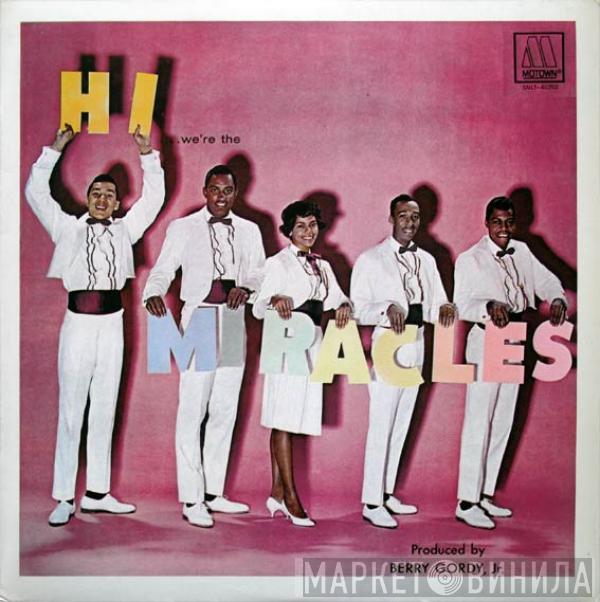  The Miracles  - Hi... We're The Miracles