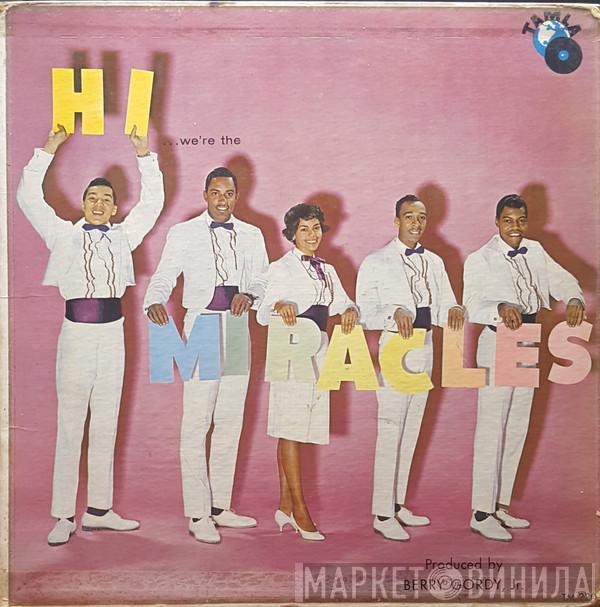  The Miracles  - Hi We're The Miracles