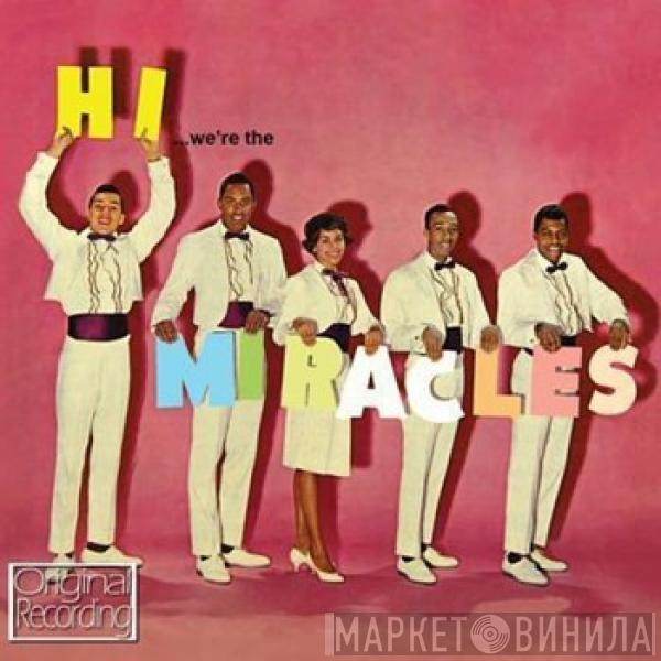  The Miracles  - Hi We're The Miracles