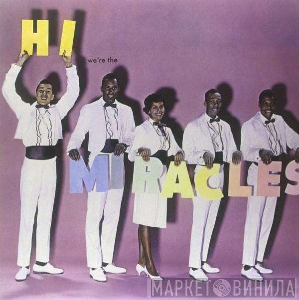  The Miracles  - Hi We're The Miracles